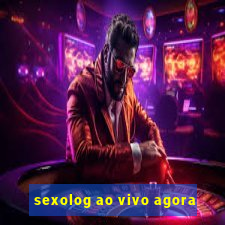 sexolog ao vivo agora